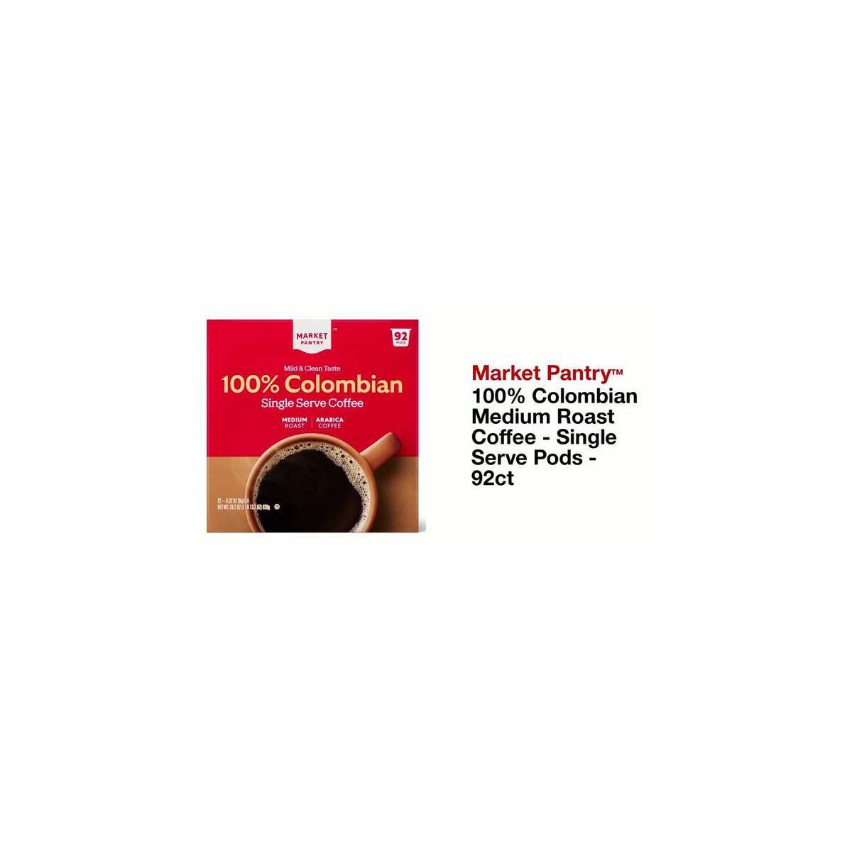 100% Colombian Medium Roast Coffee - Single Serve Pods - 92ct - Market Pantry™ - Image 2